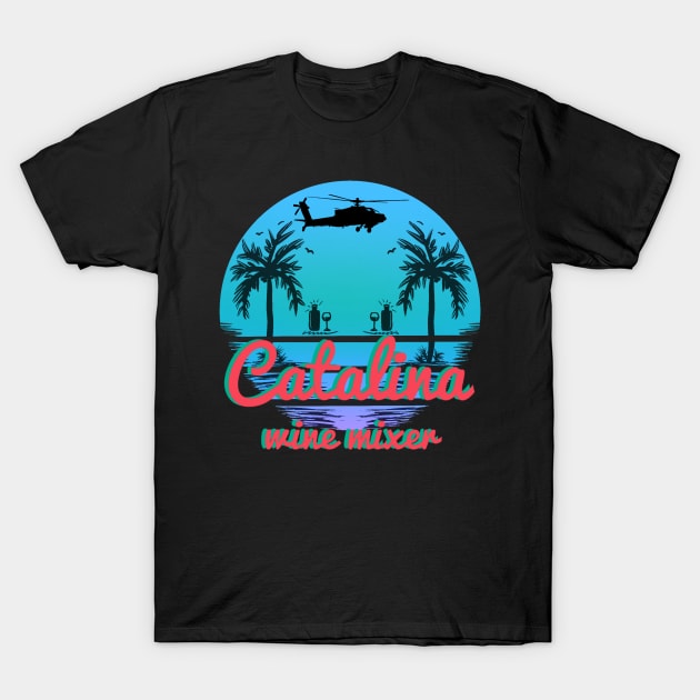 Catalina wine T-Shirt by Pretzelsee